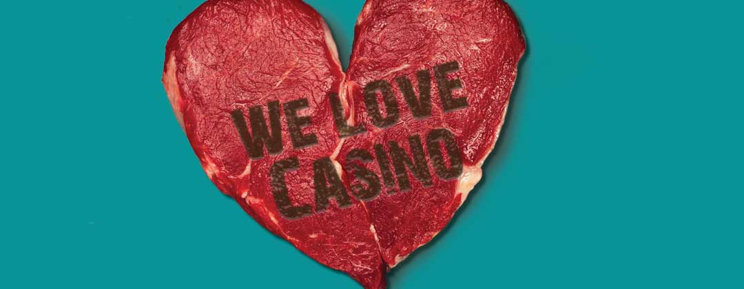 We love Casino