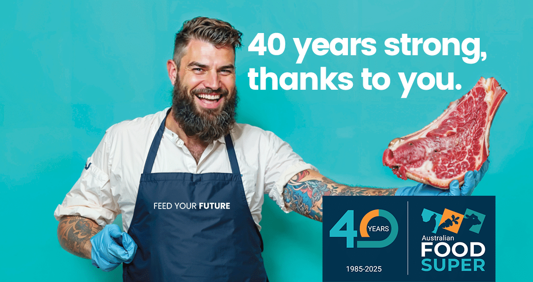 40 years - Australian Food Super