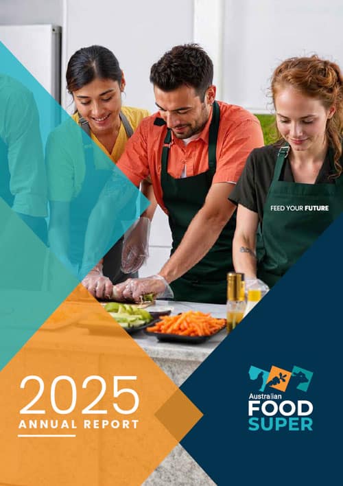 Australian Food Super Annual Report 2025
